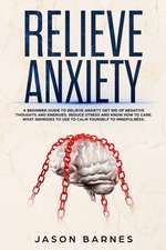 Relieve Anxiety