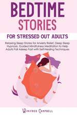 Bedtime Stories for Stressed Out Adults