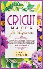 Cricut Maker for Beginners