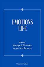 EMOTIONS LIFE