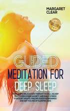 Guided meditations for deep sleep