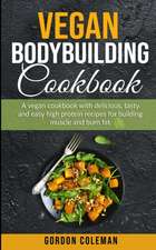 Vegan Bodybuilding Cookbook