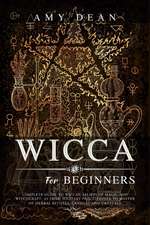 WICCA FOR BEGINNERS