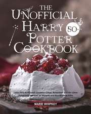 The Unofficial Harry Potter Cookbook