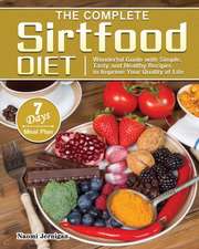 The Complete Sirtfood Diet