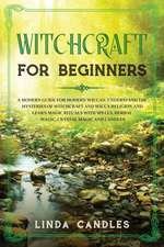 Witchcraft for Beginners