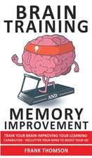 BRAIN TRAINING AND MEMORY IMPROVEMENT