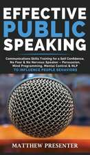 EFFECTIVE PUBLIC SPEAKING
