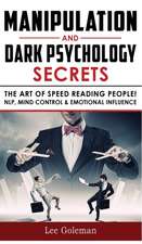 MANIPULATION AND DARK PSYCHOLOGY SECRETS