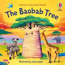 The Baobab Tree (Little Board Books)