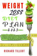 Weight Loss Diet Plan 2021