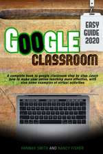 Google Classroom 2020 easy guide