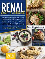 Renal Diet Cookbook For Beginners 2021