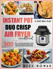 INSTANT POT DUO CRISP AIR FRYER COOKBOOK