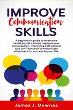 Improve Communication Skills