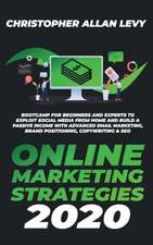 ONLINE MARKETING STRATEGIES 2020