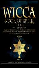 WICCA BOOK OF SPELLS