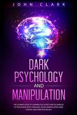 Dark Psychology and Manipulation