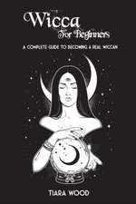 WICCA FOR BEGINNERS