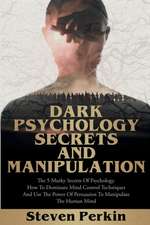 Dark Psychology Secrets and Manipulation