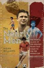 The Nearly Men