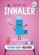 Using an Inhaler with the Human Body Helpers