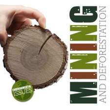 Dufresne, E: Mining and Deforestation