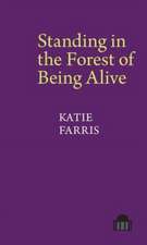 Standing in the Forest of Being Alive – A Memoir in Poems