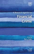 A Research Agenda for Financial Crime