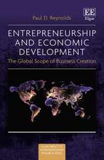 Entrepreneurship and Economic Development – The Global Scope of Business Creation