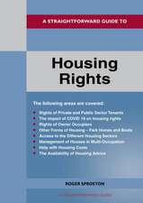 A Straightforward Guide to Housing Rights: Revised Edition - 2022