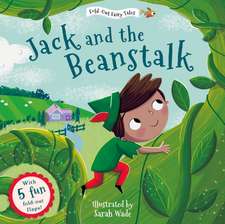 Jack and the Beanstalk (Fold-Out Fairy Tales)