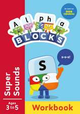 Alphablocks: Alphablocks Super Sounds (Red Level Workbook)
