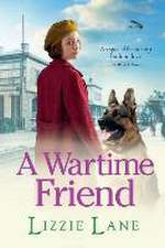 A Wartime Friend