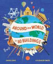 Around the World in 80 Buildings