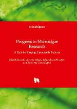 Progress in Microalgae Research