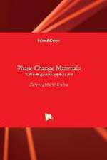 Phase Change Materials - Technology and Applications