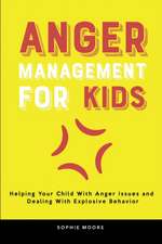 Anger Management for Kids