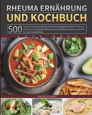 Fuerst, K: Rheuma Ernährung und Kochbuch 2021