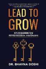 Lead to Grow