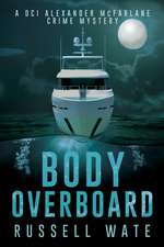 Body Overboard