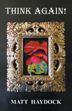 Haydock, M: THINK AGAIN