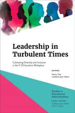 Leadership in Turbulent Times – Cultivating Diversity and Inclusion in the P–12 Education Workplace