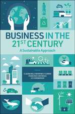 Business in the 21st Century – A Sustainable Approach