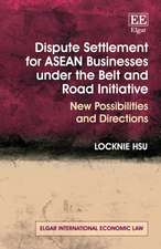 Dispute Settlement for ASEAN Businesses under th – New Possibilities and Directions