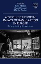 Assessing the Social Impact of Immigration in Eu – Renegotiating Remoteness