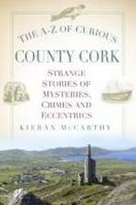 The A-Z of Curious County Cork