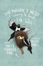 Magpie''s Nest