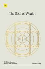 The Soul of Wealth