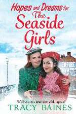 Hopes and Dreams for The Seaside Girls